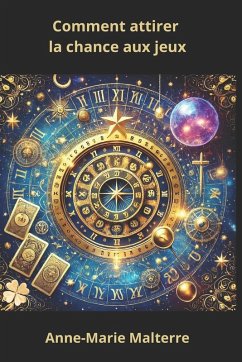 Cover Comment attirer la chance aux jeux