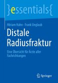Distale Radiusfraktur Distale Radiusfraktur