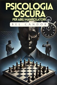 Cover PSICOLOGIA OSCURA PER ABILI MANIPOLATORI