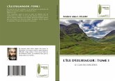 L'ÎLE D'EILHIAGOR : TOME 1