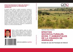 EFECTOS SOCIOCULTURALES, ECON. Y AMBIENTALES DE LA CRIANZA DE ANIMALES - Pinaya Céspedes, Cídar Félix