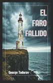 El Faro Fallido