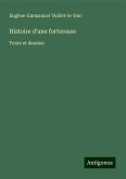 Histoire d'une forteresse Histoire d'une forteresse