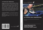 La Frontera Azul: Aquabusiness