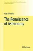 The Renaissance of Astronomy
