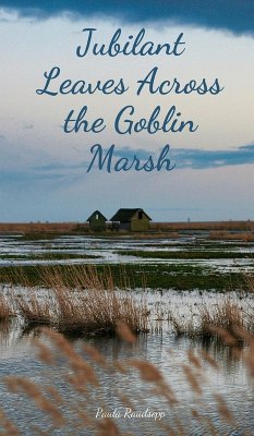 Cover Jubilant Leaves Across the Goblin Marsh