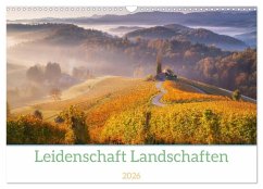 Cover Leidenschaft Landschaften (Wandkalender 2026 DIN A3 quer), CALVENDO Monatskalender