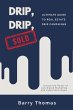 Drip, Drip, Sold - Bild 1