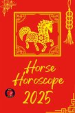 Horse Horoscope 2025