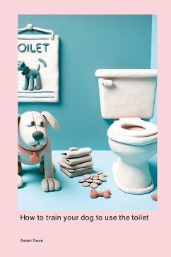 Cover How to train your dog to use the toilet