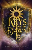Keys of the Dawn Keys of the Dawn