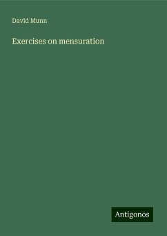 Exercises on mensuration - Munn, David