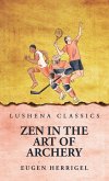 Zen In the Art Of Archery Zen In the Art Of Archery