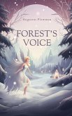 Forest's Voice Forest's Voice