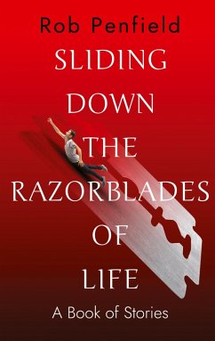 Sliding Down The Razor Blades of Life - Penfield, Rob