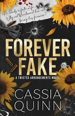 Forever Fake - Quinn, Cassia Forever Fake - Quinn, Cassia