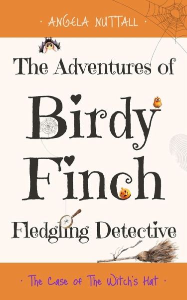 The Adventures of Birdy Finch, Fledgling Detective The Adventures of Birdy Finch, Fledgling Detective