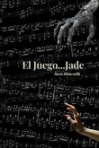 El Juego... Jade
