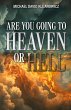 Are You Going to Heaven or Hell? - Bild 1