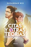 Citas y otras teorías Citas y otras teorías