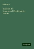 Handbuch der Experimental-Physiologie der Pflanzen Handbuch der Experimental-Physiologie der Pflanzen
