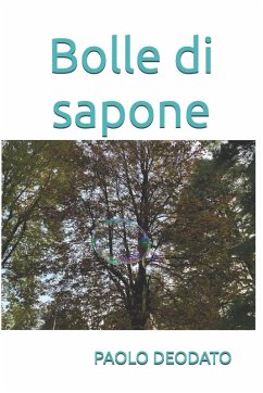 Bolle di sapone - Deodato, Paolo
