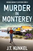 Murder in Monterey Murder in Monterey