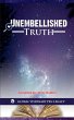 UNEMBELLISHED TRUTH - Bild 1