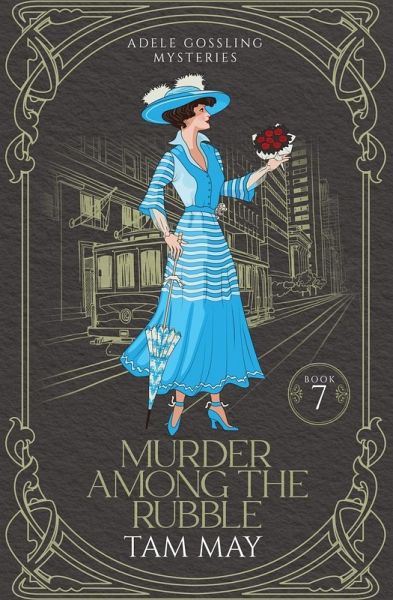 Murder Among The Rubble (Adele Gossling Mysteries