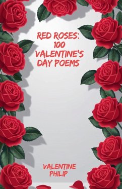 Red Roses - Philip, Valentine