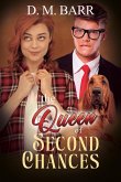 The Queen of Second Chances The Queen of Second Chances