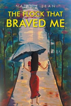 The Flock That Braved Me - Jean, Natalie