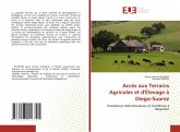 Accès aux Terrains Agricoles et d'Élevage à Diego-Suarez Accès aux Terrains Agricoles et d'Élevage à Diego-Suarez