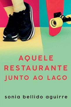 Cover Aquele restaurante junto ao lago