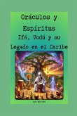 Oráculos y Espíritus