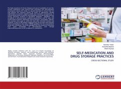 SELF-MEDICATION AND DRUG STORAGE PRACTICES - Yadav, Sachdev;Neyana, Kanishka;Supriya, Shalvi