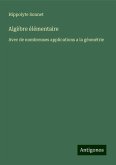 Algèbre élémentaire Algèbre élémentaire