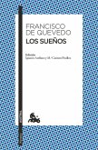 Los Sueños / The Visions of Quevedo Los Sueños / The Visions of Quevedo