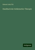 Handbuch der Gebärmutter-Therapie Handbuch der Gebärmutter-Therapie