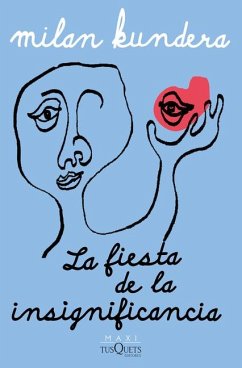 Cover La Fiesta de la Insignificancia (Novela) / The Festival of Insignificance (a Novel)