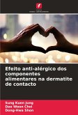 Efeito anti-alérgico dos componentes alimentares na dermatite de contacto