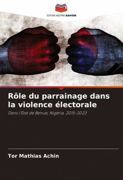 Cover Rôle du parrainage dans la violence électorale