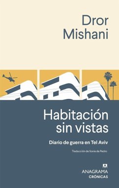 Cover Habitacion Sin Vistas. Diario de Guerra de Tel Aviv