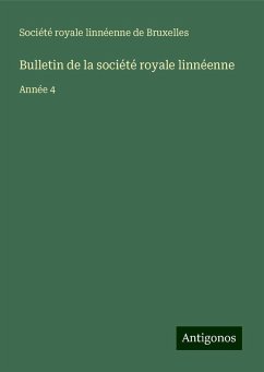 Bulletin de la société royale linnéenne - Société royale linnéenne de Bruxelles