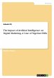 The Impact of Artificial Intelligence... - Bild 1