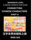 Chinese Characters for Kids (Part 4)- Moderate Level Test Series for Children to Recognize Chinese Characters by Column Matching, Suitable for HSK All Levels, Fast Learn Mandarin Chinese with Simplified Character Brain Games Chinese Characters for Kids (Part 4)- Moderate Level Test Series for Children to Recognize Chinese Characters by Column Matching, Suitable for HSK All Levels, Fast Learn Mandarin Chinese with Simplified Character Brain Games