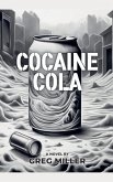 Cocaine Cola Cocaine Cola