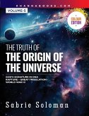 THE TRUTH OF THE ORIGIN OF THE UNIVERSE (GOD'S SIGNATURE IN DNA'S CODE THE RAPTURE BEFORE THE UNIVERSAL GREAT TRIBULATION AND WORLD WAR III) THE TRUTH OF THE ORIGIN OF THE UNIVERSE (GOD'S SIGNATURE IN DNA'S CODE THE RAPTURE BEFORE THE UNIVERSAL GREAT TRIBULATION AND WORLD WAR III)