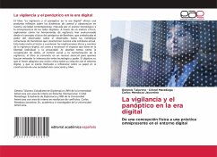 La vigilancia y el panóptico en la era digital - Talavera, Genesis;Maradiaga, Cristel;Mendoza Jacomino, Carlos