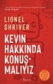 Kevin Hakkinda Konusmaliyiz Kevin Hakkinda Konusmaliyiz